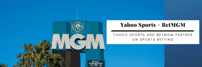 Yahoo Sports Punches Its Sports Betting Ticket With BetMGM Deal