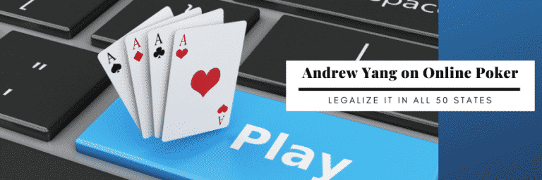 Andrew Yang Calls For Federal Online Poker Regulation: Do We Need It?