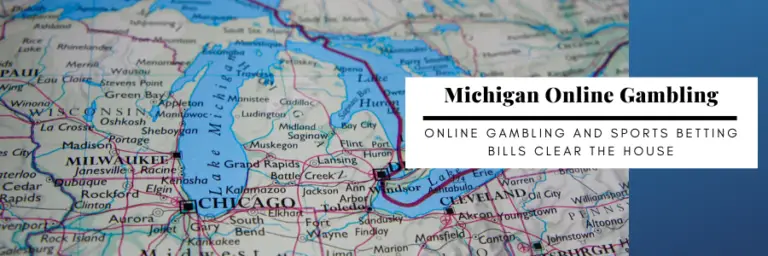 Future Still Uncertain As Michigan Advances Online Gambling And Sports Betting Bills